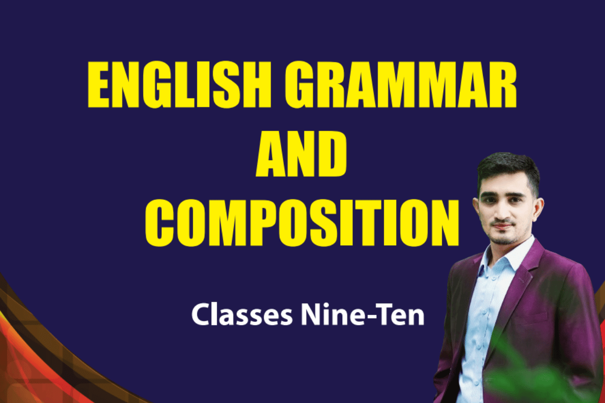 English Grammar for Class (Nine-Ten) Academic